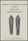 Earliest Land Tenure Systems in the Near East Ancient Kudurrus