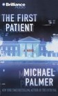 First Patient,(Audio CD) (Abridged)