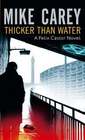Thicker than Water (Felix Castor, Bk 4)