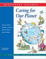 Discovery Science Caring For Our Planet