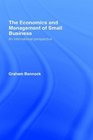 The Economics and Management of Small Business An International Perspective