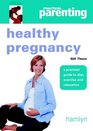 Healthy Pregnancy