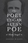 The Poet Edgar Allan Poe Alien Angel