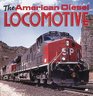 The American Diesel Locomotive