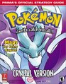 Pokemon Crystal Prima's Official Strategy Guide