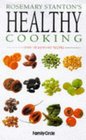 Rosemary Stanton's Healthy Cooking