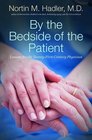 By the Bedside of the Patient Lessons for the TwentyFirstCentury Physician