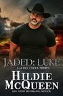 Jaded Luke Laurel Creek Series