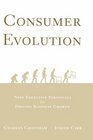 Consumer Evolution Nine Effective Strategies for Driving Business Growth
