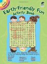 EarthFriendly Fun Activity Book