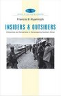 Insiders and Outsiders Citizenship and Xenophobia in Contemporary Southern Africa