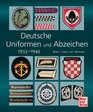 Deutsche Uniformen und Abzeichen 1933  1945