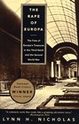The Rape of Europa : The Fate of Europe's Treasures in the Third Reich and the Second World War