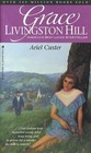 Ariel Custer (Grace Livingston Hill, No 8)