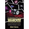 Introduction to Webcam Astrophotography Imaging the Universe With the Amazing Affordable Webcam