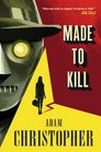 Made to Kill (LA Trilogy, Bk 1)