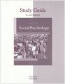 Student Study Guide for Use With Social Psychology 8e
