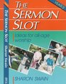The Sermon Slot