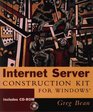Internet Server Construction Kit for Windows