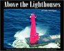 Above the Lighthouses of Lake Michigan: Aerial Photography of Lake Michigan Lighthouses