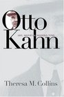 Otto Kahn Art Money and Modern Time