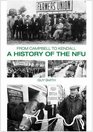 A History of the Nfu From Campbell to Kendall