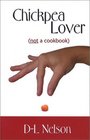 Chickpea Lover (Not a Cookbook) (Five Star First Edition Women's Fiction Series)