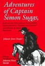 Adventures of Captain Simon Suggs Late of the Tallapoosa Volunteers Together with Taking the Census and Other Alabama Sketches