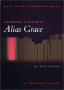Margaret Atwood's Alias Grace A Reader's Guide