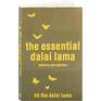 The Essential Dalai Lama hh the Dalai Lama