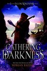 Gathering Darkness (Falling Kingdoms, Bk 3)