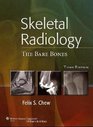 Skeletal Radiology The Bare Bones