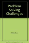 Problem Solving Challenges