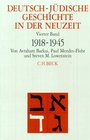 Deutschjdische Geschichte in der Neuzeit 4 Bde Bd4 Aufbruch und Zerstrung 19181945