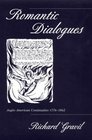 Romantic Dialogues  AngloAmerican Continuities 17761862