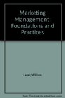 Marketing Management Foundations and Practices