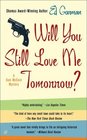 Will You Still Love Me Tomorrow? (Sam McCain. Bk 3)