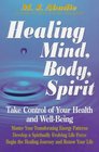 Healing Mind, Body, Spirit