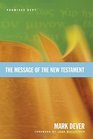 Message of the New Testament: Promises Kept