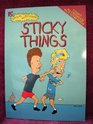 Beavis and Butthead Sticky Things