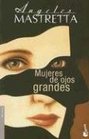 Mujeres De Ojos Grandes/big Eyed Women