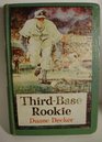 ThirdBase Rookie