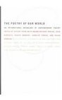 The Poetry of Our World An International Anthology of Contemporary Poetry