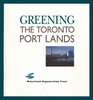 Greening the Toronto port lands
