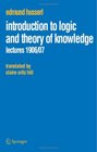 Introduction to Logic and Theory of Knowledge Lectures 1906/07