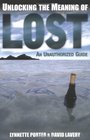 Unlocking the Meaning of Lost: An Unauthorized Guide