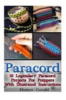 Paracord 10 Legendary Paracord Projects For Preppers With Illustrated Instructions