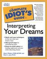 The Complete Idiot's Guide to Interpreting Your Dreams