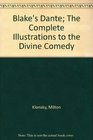 Blake's Dante Complete Illustrations to the Divine Comedy