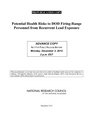 Potential Health Risks to DOD FiringRange Personnel from Recurrent Lead Exposure